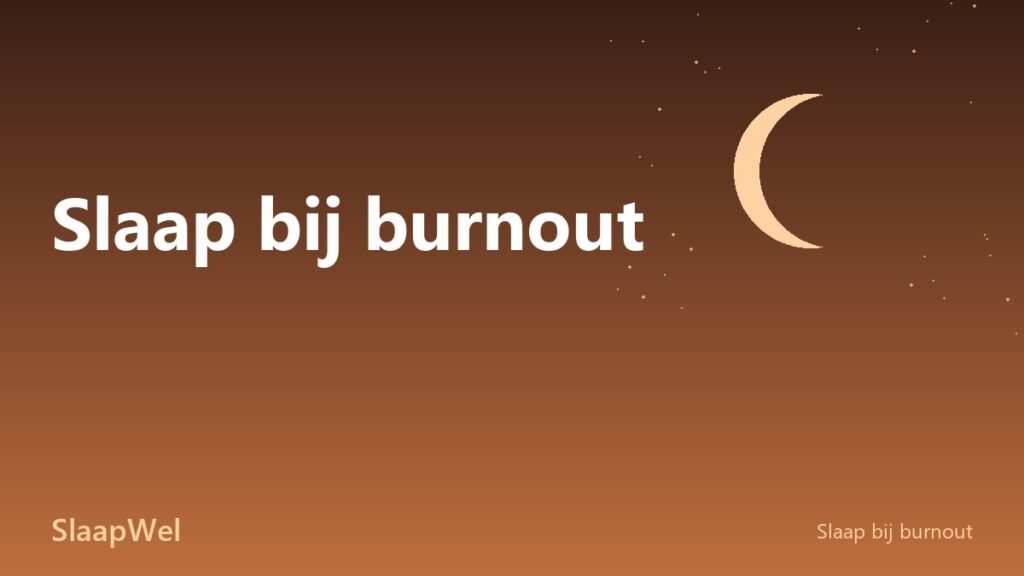 Slaapproblemen door burnout: wat wel en niet helpt